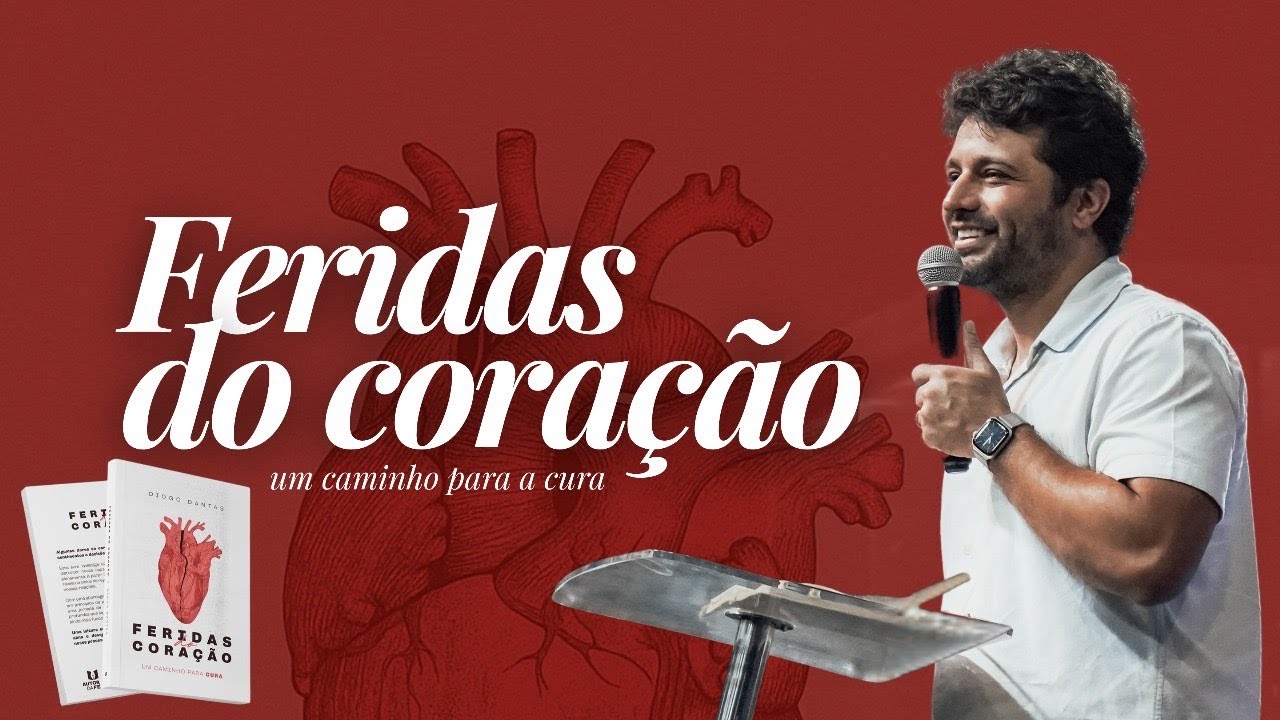 FERIDAS DO CORAÇÃO: Um Caminho Para a Cura