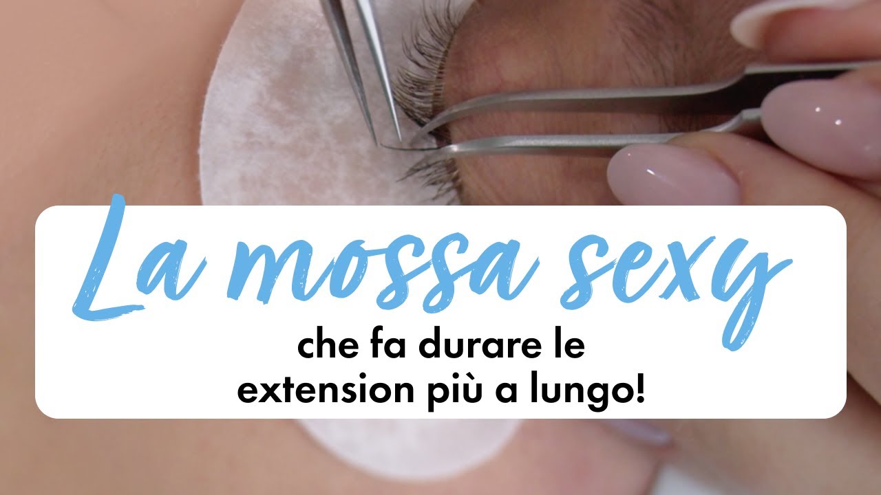 La durata delle extension ciglia dipende dal movimento sexy… e non solo!