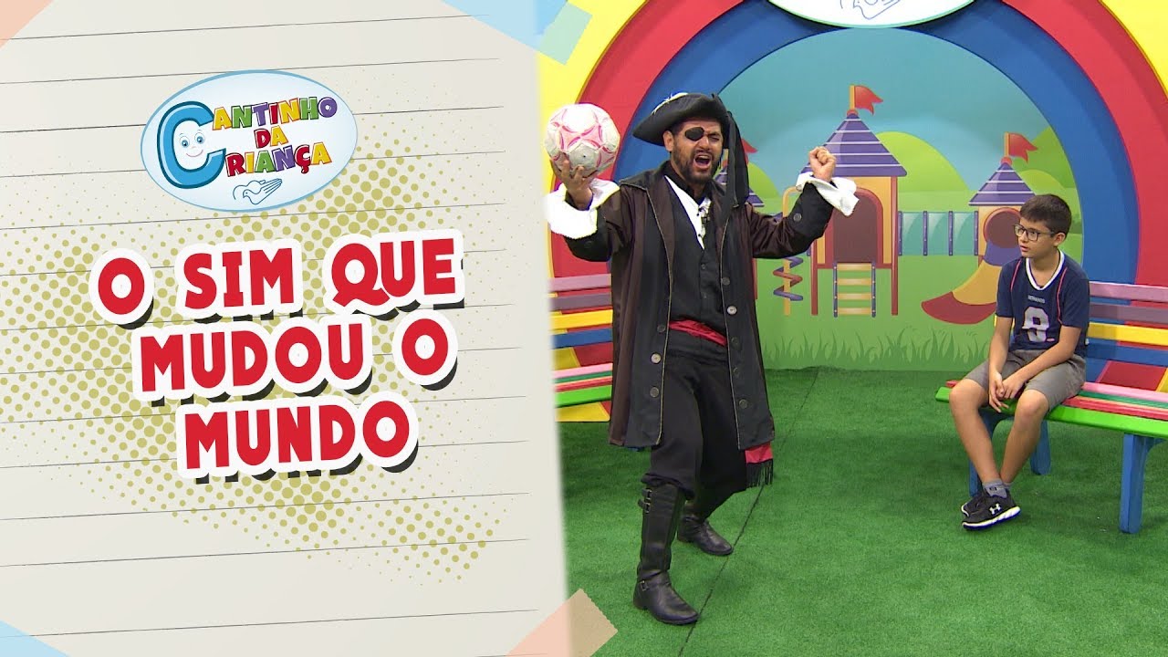 Cantinho da Criança - O sim que mudou o mundo