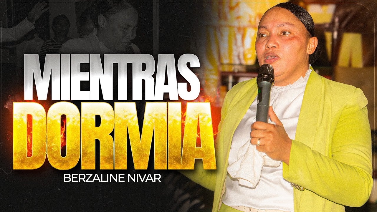BERZALINE NIVAR/ ESTE MENSAJE TE DESPERTARA 😱MIENTRAS DORMIA 2025 FULL