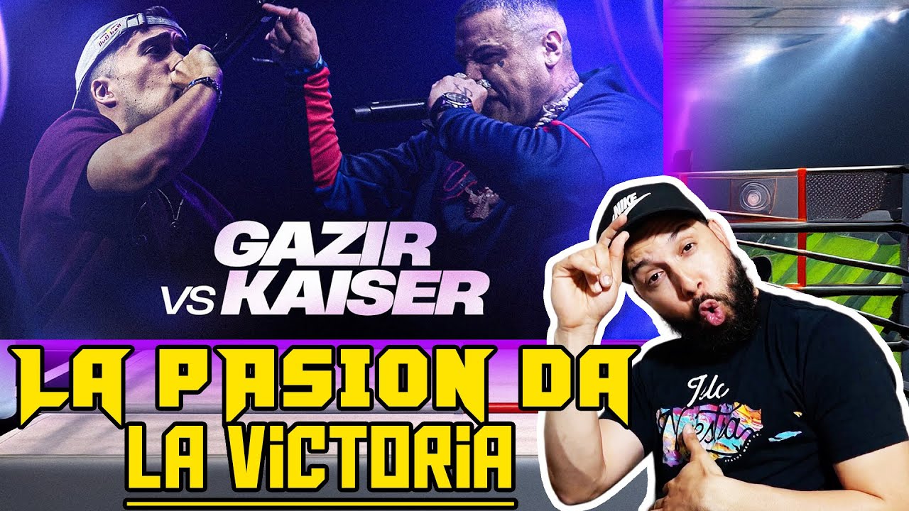 Cuando La Pasión Inclina La Decisión - Gazir Vs Kaiser 🎤