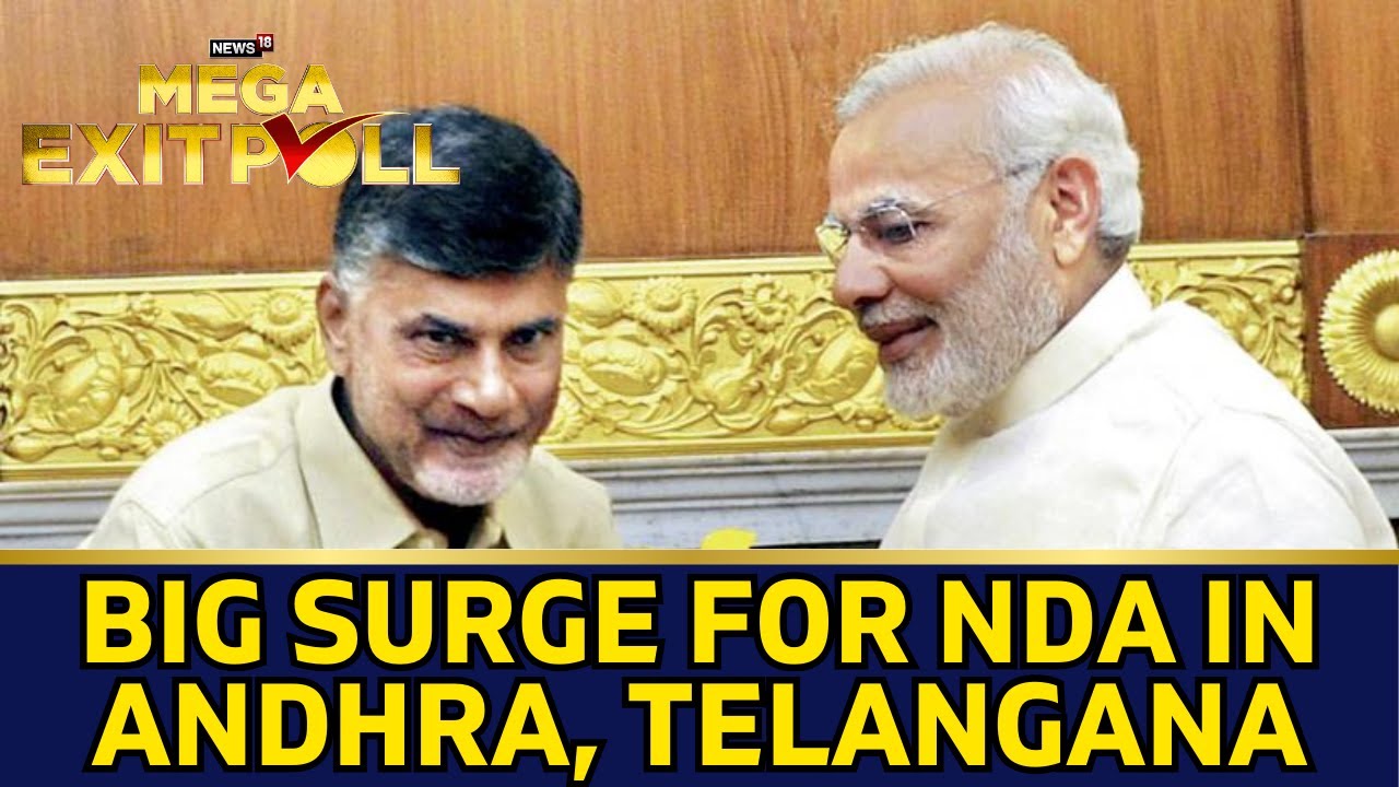 News18 Exit Poll | Big Surge for NDA in Andhra, Telangana: Exit Poll |  Lok Sabha Election | N18EP