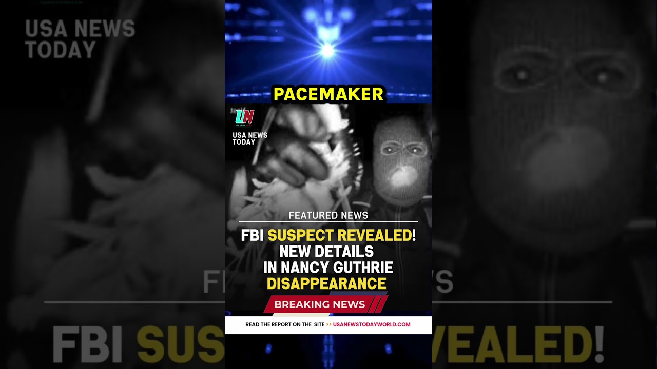 FBI Suspect Revealed! 🎒 Nancy Guthrie Investigation Reward Doubled! 💔 #News #NancyGuthrie #FBI
