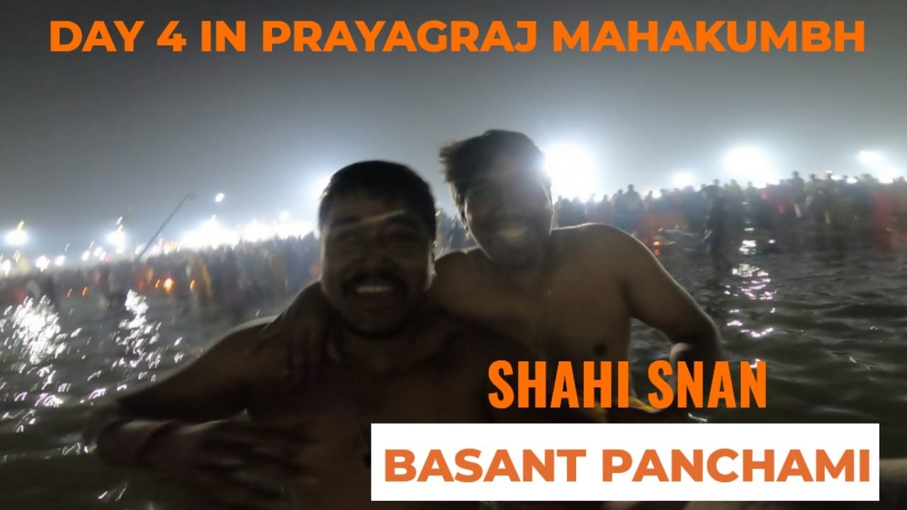 MAHAKUMBH YATRA | BASANT PANCHAMI KA SHAHI SNAN KAR K DIL KHUSH HOGYA | ONCE IN A LIFE TIME | DAY 4