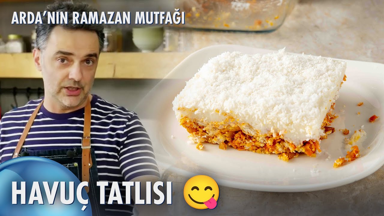 Havuç Tatlısı 🥕 Arda'nın Ramazan Mutfağı 130. Bölüm