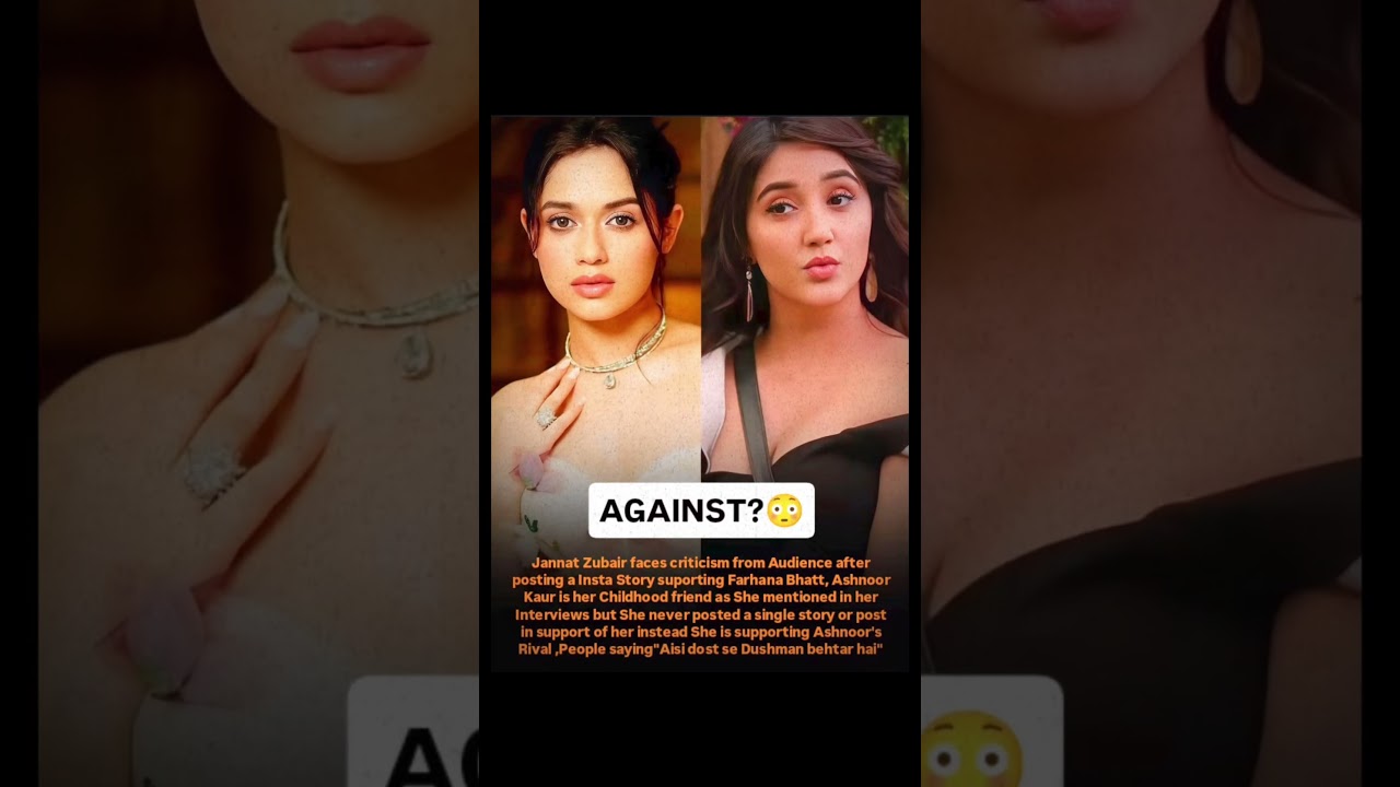 Bigg Boss 19: Farhana Bhatt Gets Support from Jannat Zubair, While Ashnoor Kaur Fans Are Upset 😱🔥