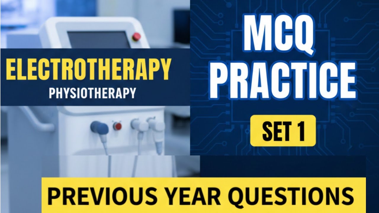 Electrotherapy MCQs for Physiotherapy Exams | #physiotherapy #electrotherapy #mcqs 