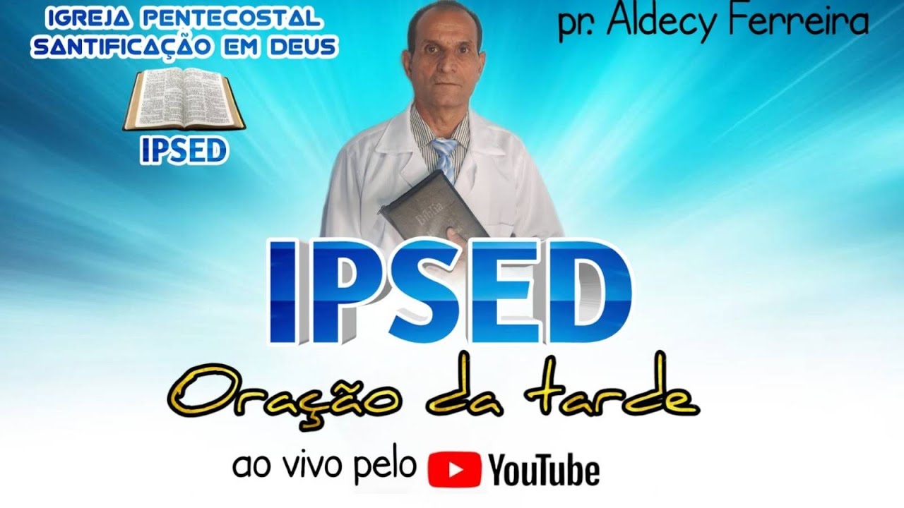 Igreja Pentecostal Santificação em Deus  IPSED  RJ está ao vivo!