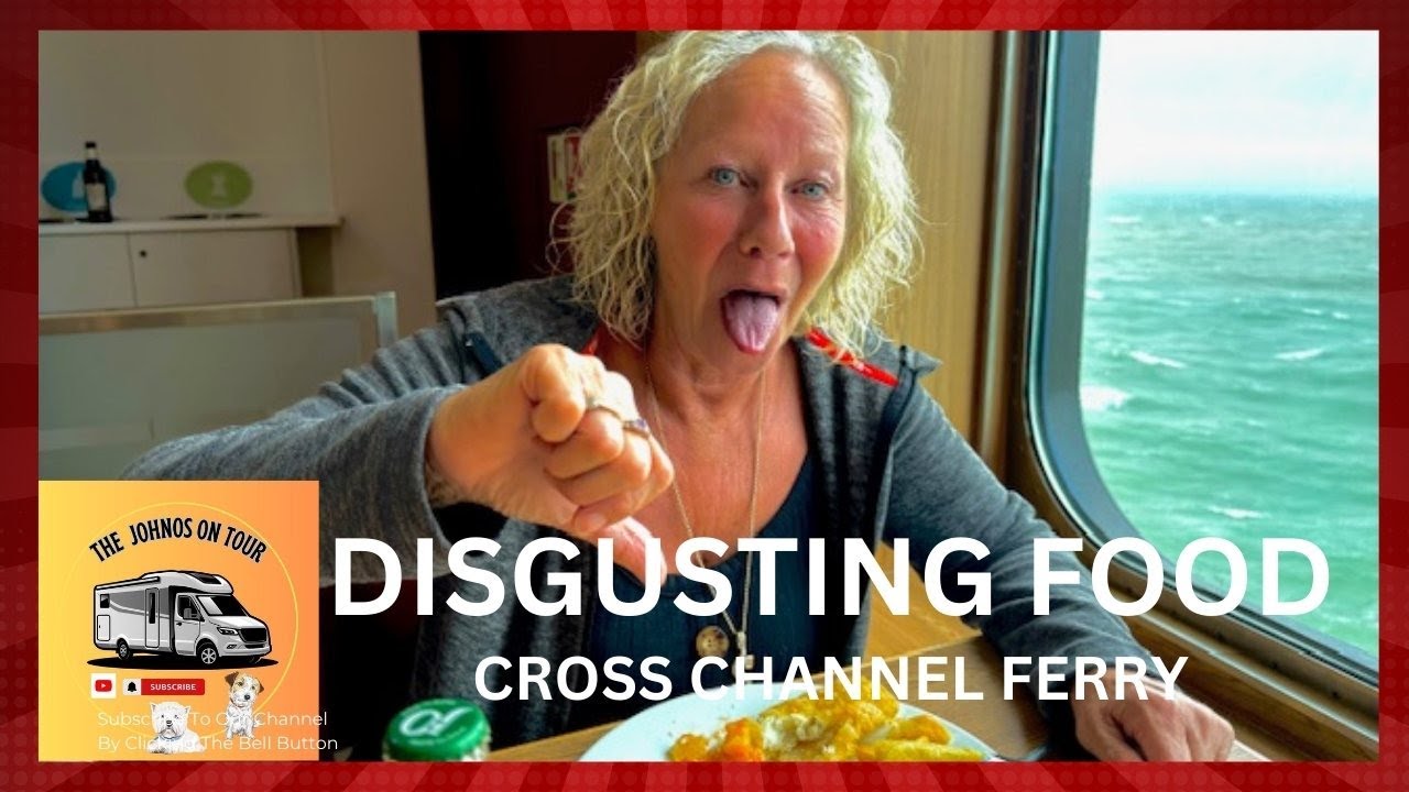 Disgusting Food On Ferry #motorhomeadventures