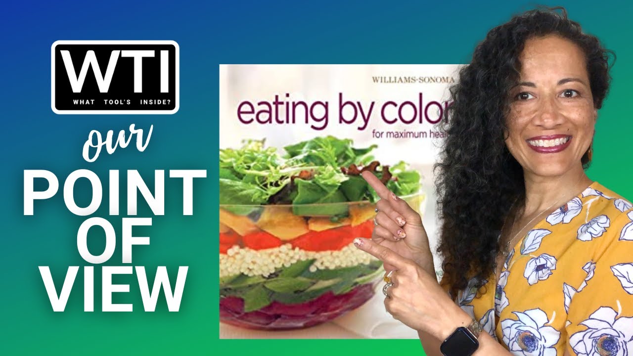 Our Point of View on Williams-Sonoma Eating by Color Book From Amazon