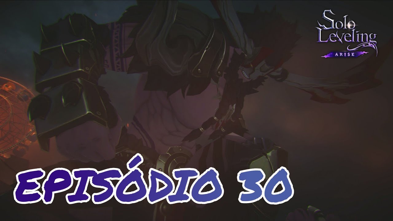 Solo Leveling: Arise (Episódio 30)