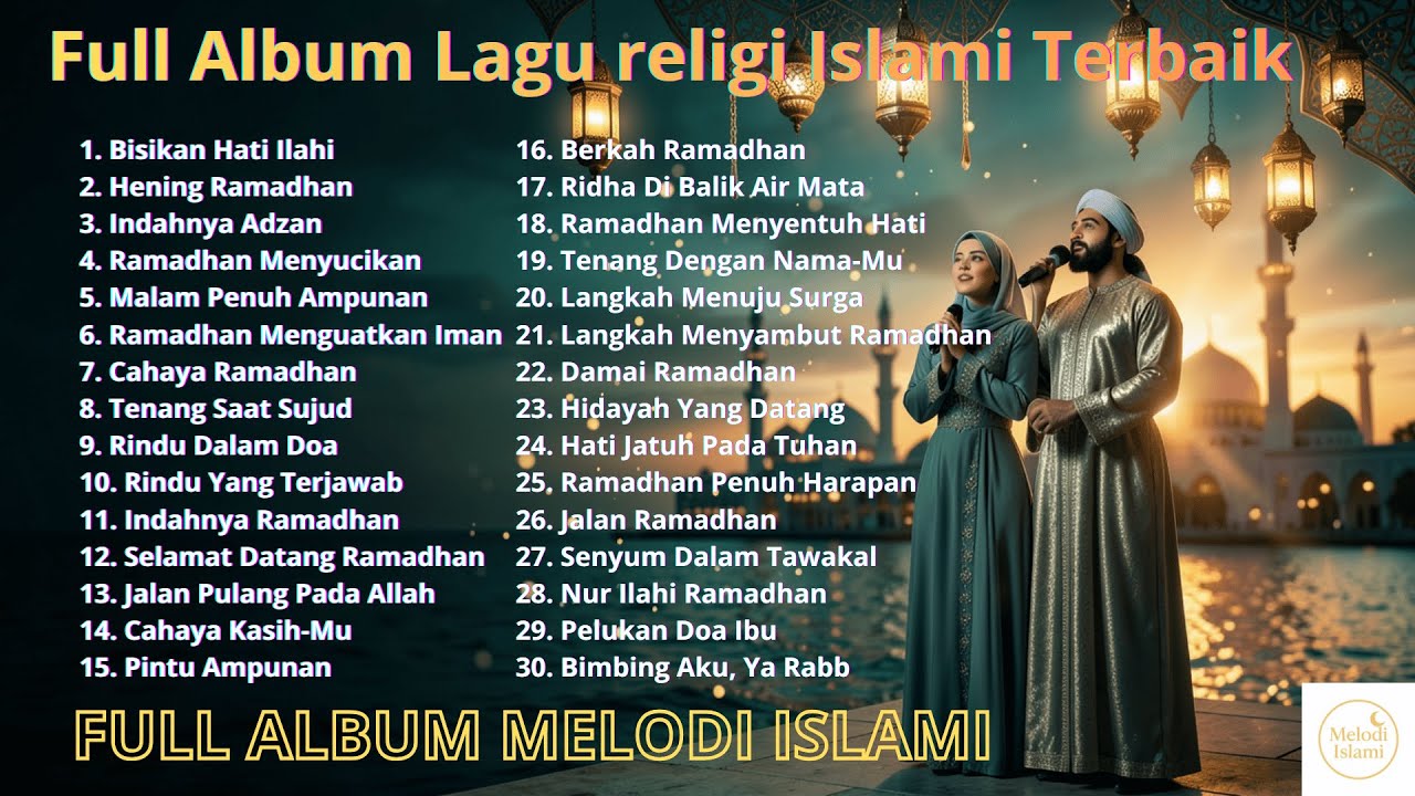 Temuan Menarik Full Album Lagu Islami ✨ Lagu Religi Islami Damai