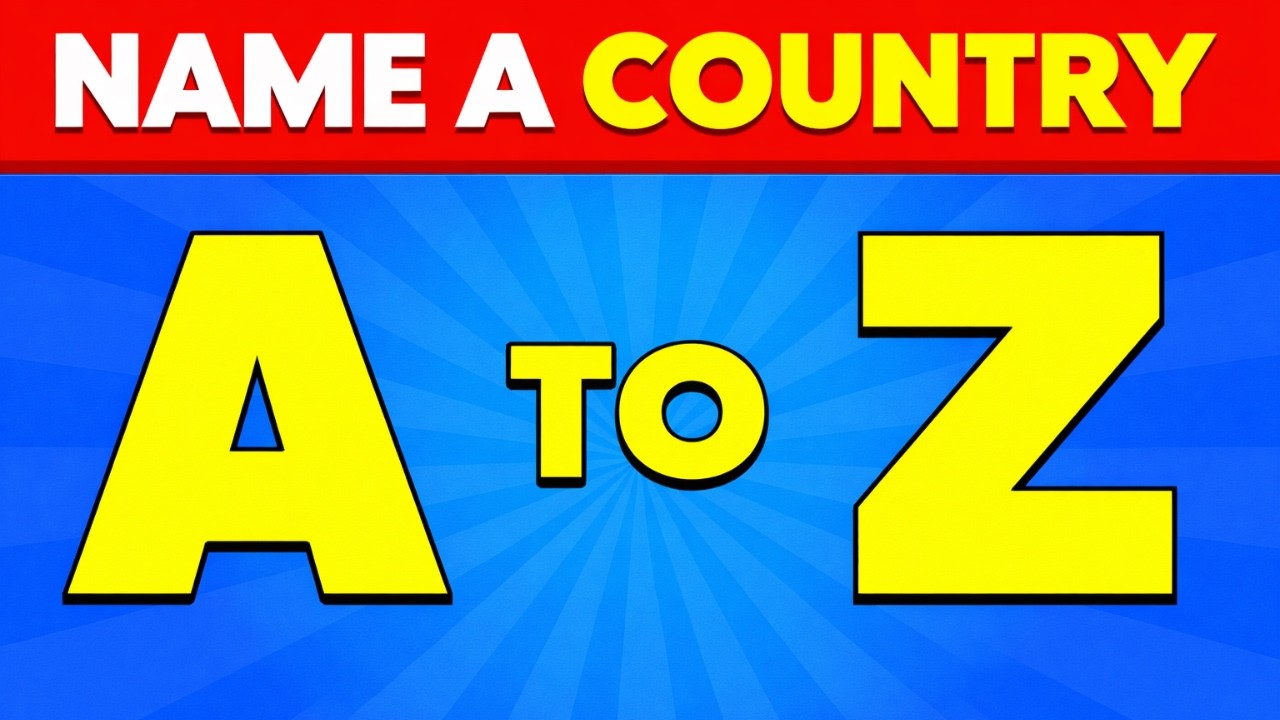 Name a Country from A to Z 🌍🧠 | 99% Fail This Alphabet Geography Quiz!