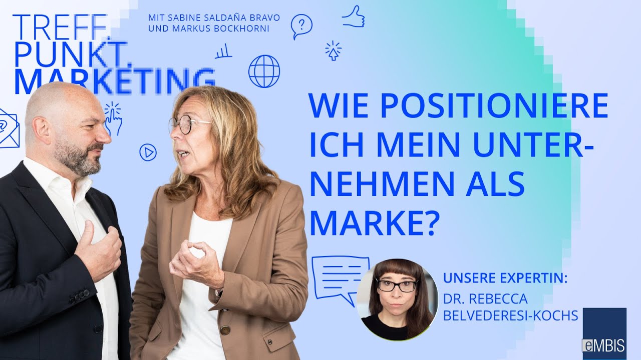 Wie positioniere ich mein Unternehmen als Marke?