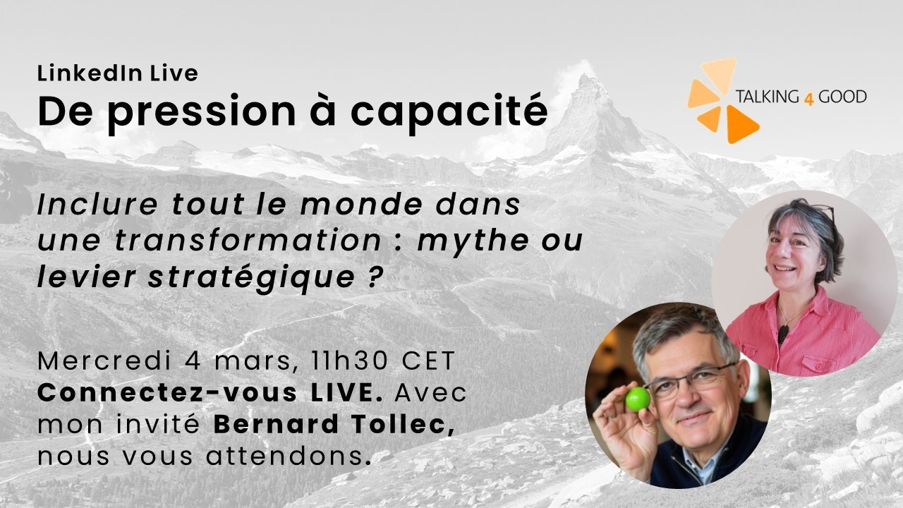 Inclure tout le monde dans une transformation — mythe ou levier stratégique ?