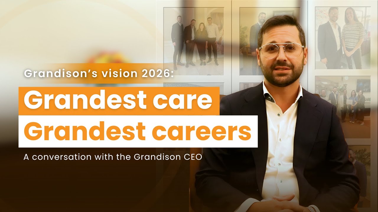 Grandison’s vision 2026: Grandest care. Grandest careers. A conversation with the Grandison CEO