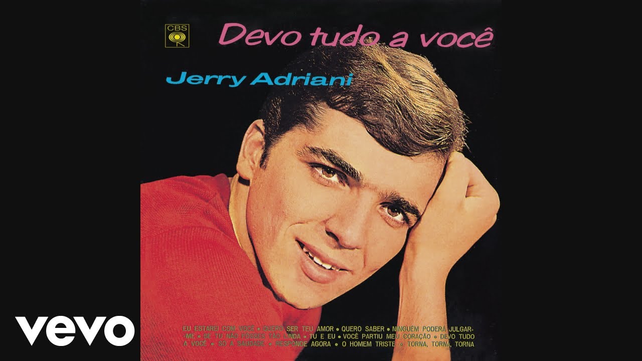 Jerry Adriani - Só A Saudade (Áudio Oficial)