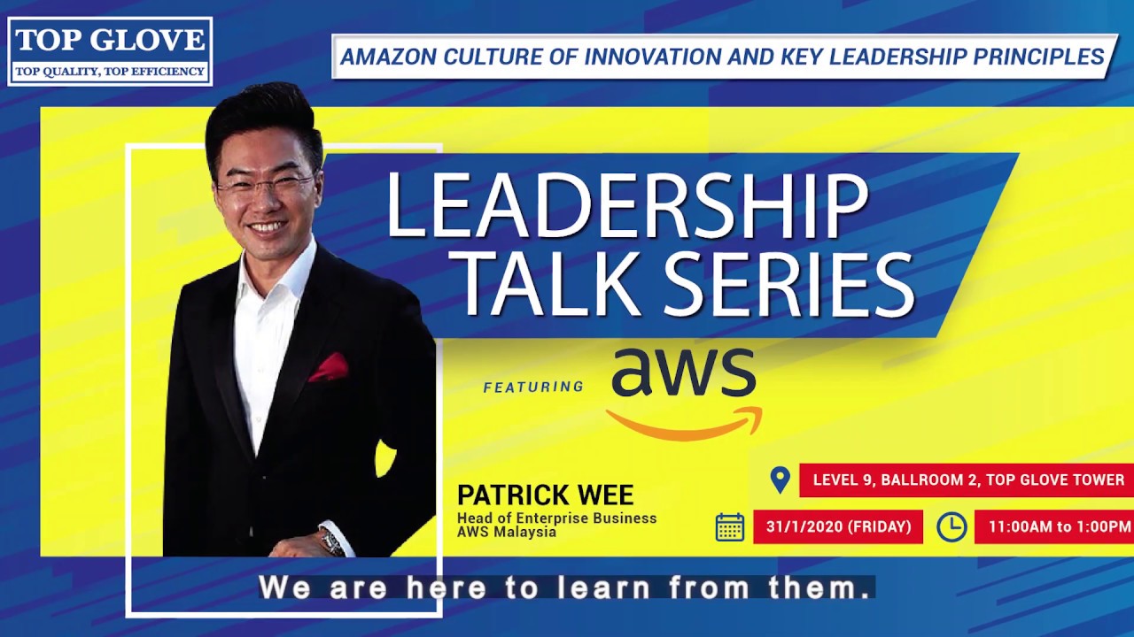 TOP GLOVE: Amazon's Culture of Innovation and Leadership Principles