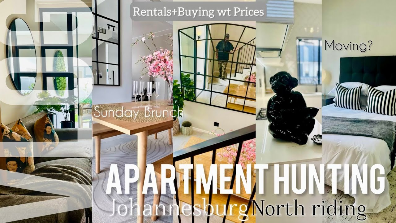 Apartment Hunting, JHB North Riding,Renting+Buying, moving?| Sunday Brunch|| South African YouTuber