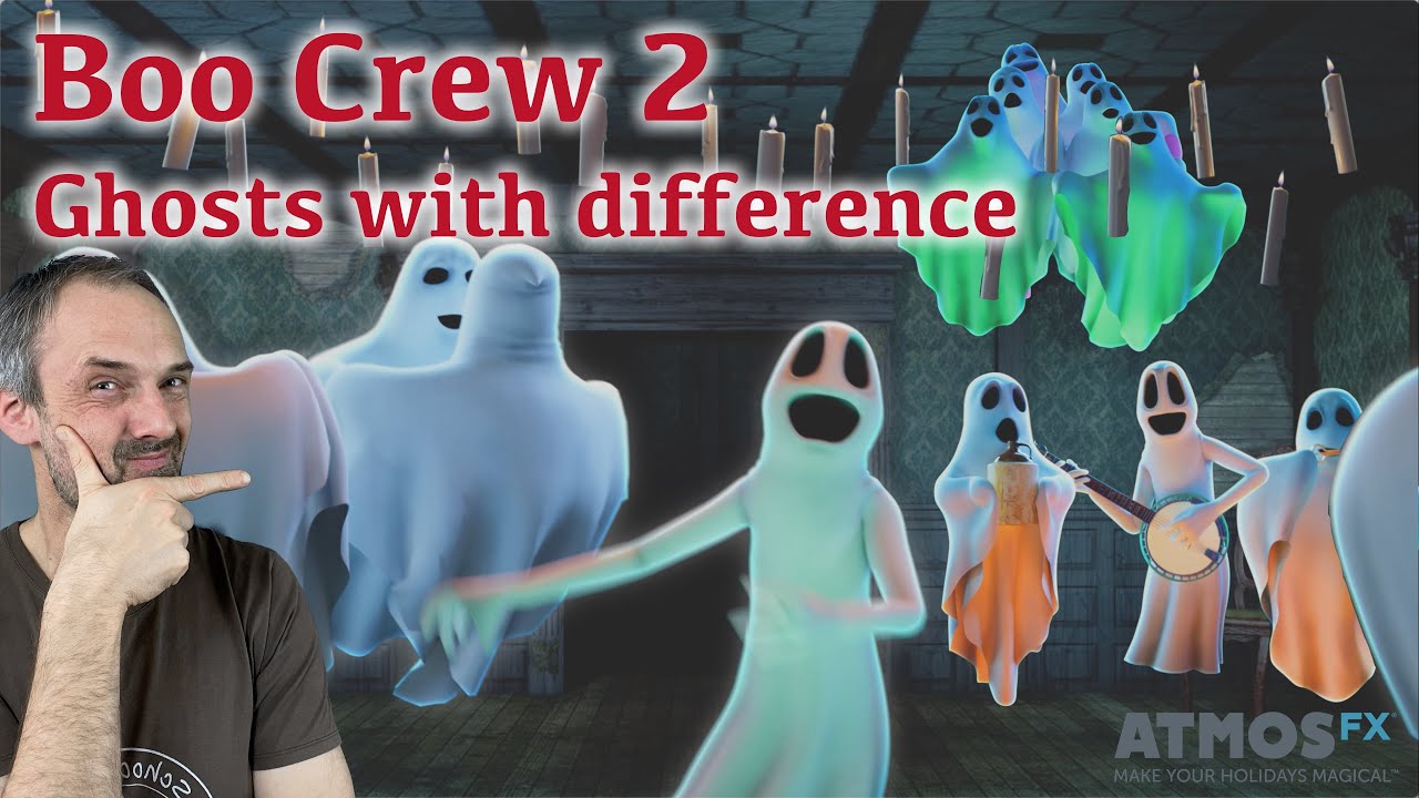 Ghosts are always scary? Demo and Review AtmosFX Boo Crew 2 [Halloween2025 EN]