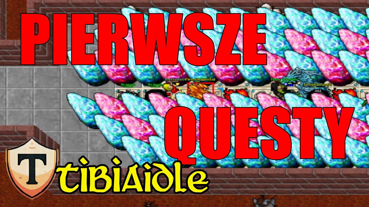 TIBIAIDLE.COM PIERWSZE QUESTY I PIERWSZA DECHA