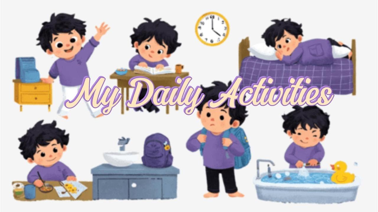 MY DAILY ACTIVITIES - EASY AND FUN LEARNING ENGLISH