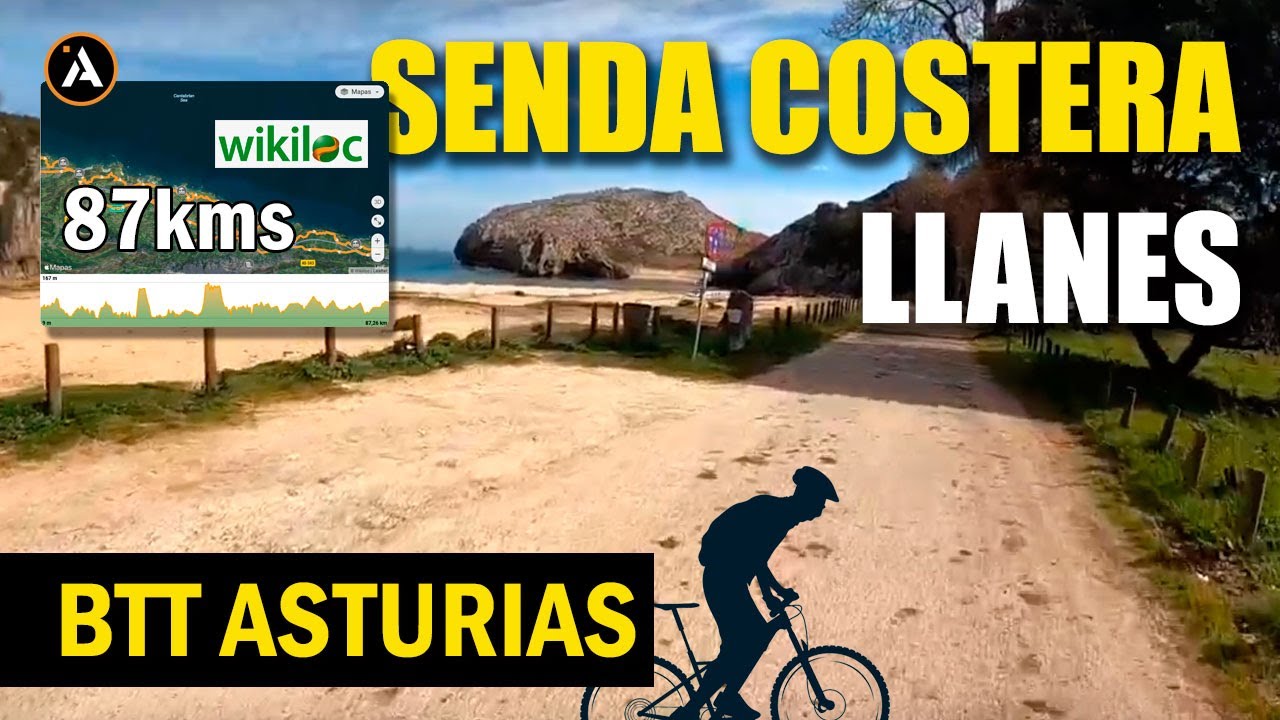 SENDA COSTERA DE LLANES - ruta BTT - ASTURIAS