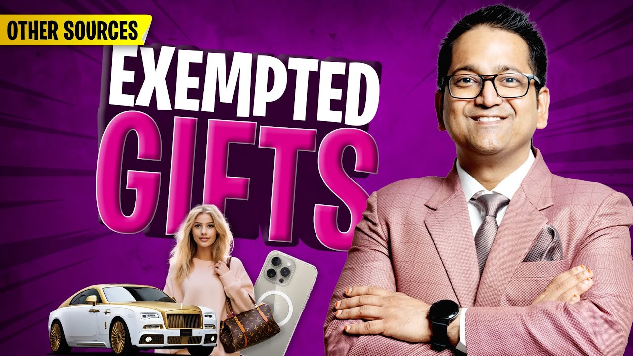 164. Exempted Gift | No Tax on these Gifts