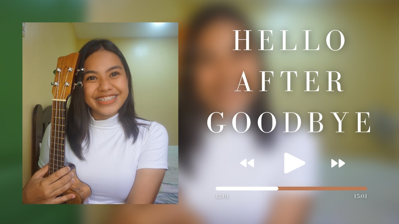 Hello After Goodbye (ukulele tutorial + lyrics & chords)