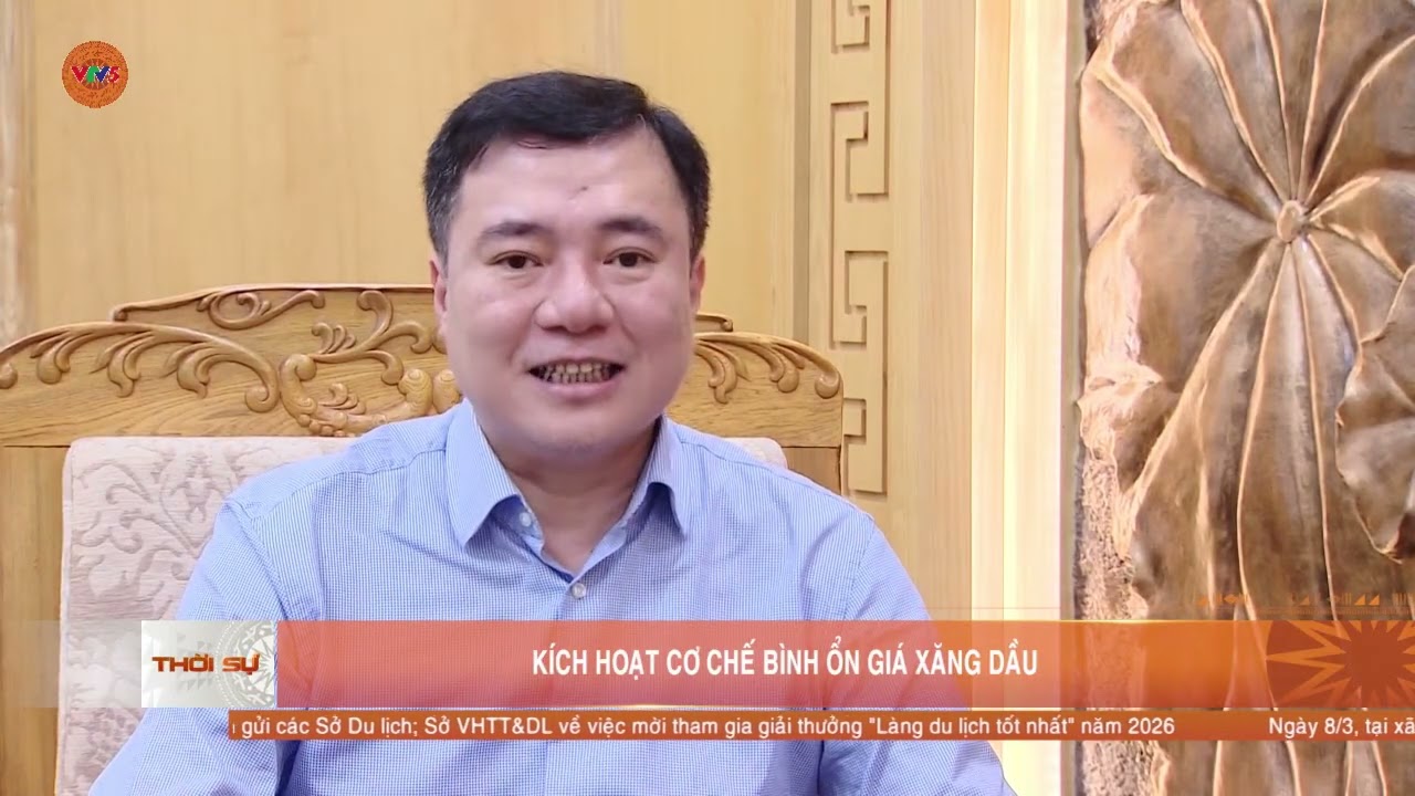 KÍCH HOẠT CƠ CHẾ BÌNH ỔN GIÁ XĂNG DẦU | VTV5