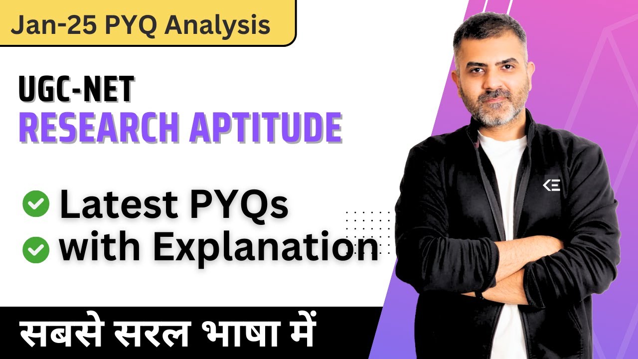 Research Aptitude | Jan 2025 PYQs with Explanation  | UGC-NET Paper 1