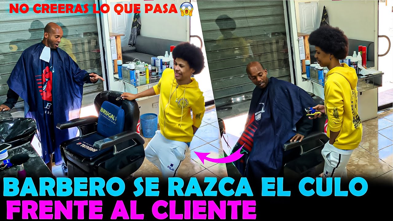 Me pica el c-u-l-o pt2 BARBERO SE RAZCA EL C-U-L-O FRENTE A CLIENTE
