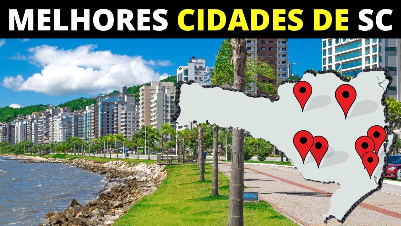 10 MELHORES CIDADES DE SANTA CATARINA PARA MORAR