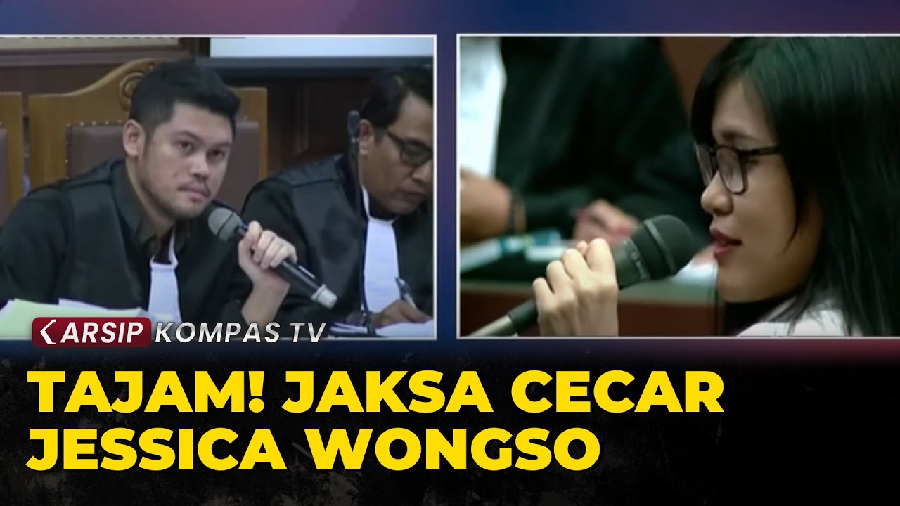 [Full] Tajam! Jaksa Cecar Jessica di Sidang Kasus Kopi Sianida - ARSIP KOMPASTV
