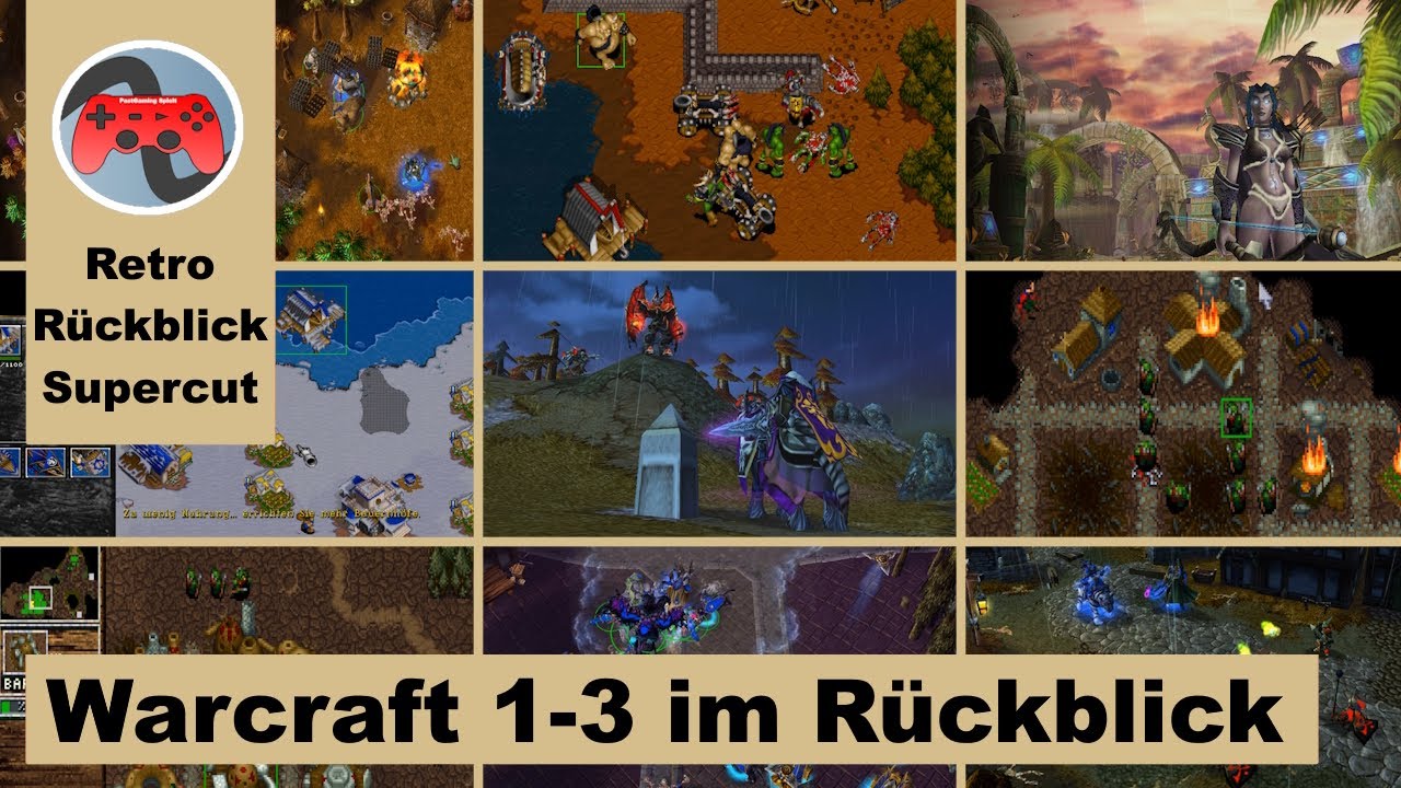 Rückblick Supercut - Warcraft 1 bis 3