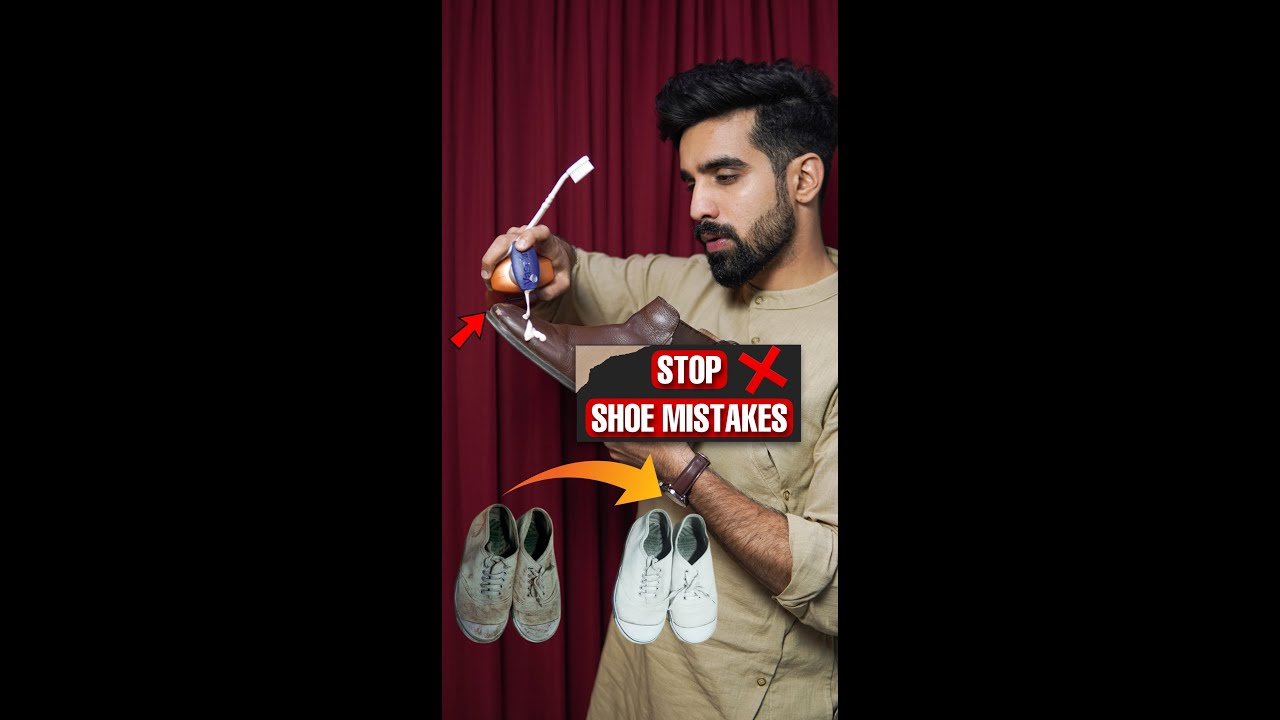 STOP❌ Shoe Mistakes👞 *BUDGET CARE* 