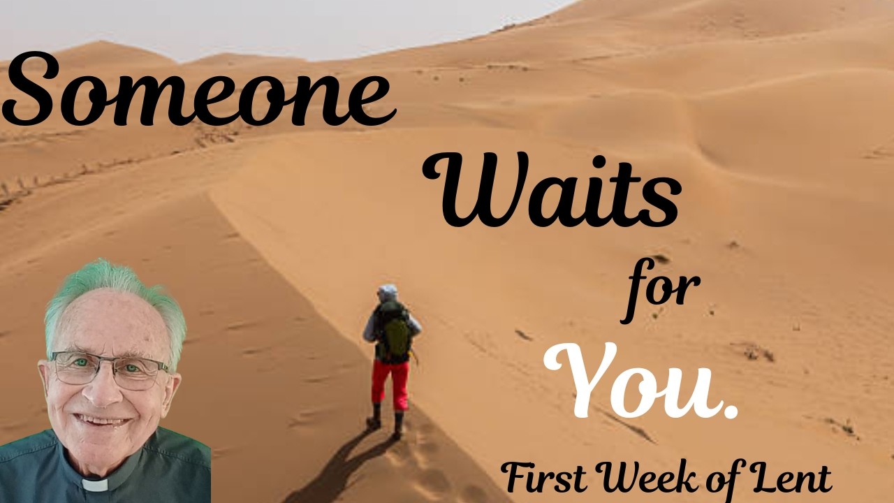 Someone Waits for You