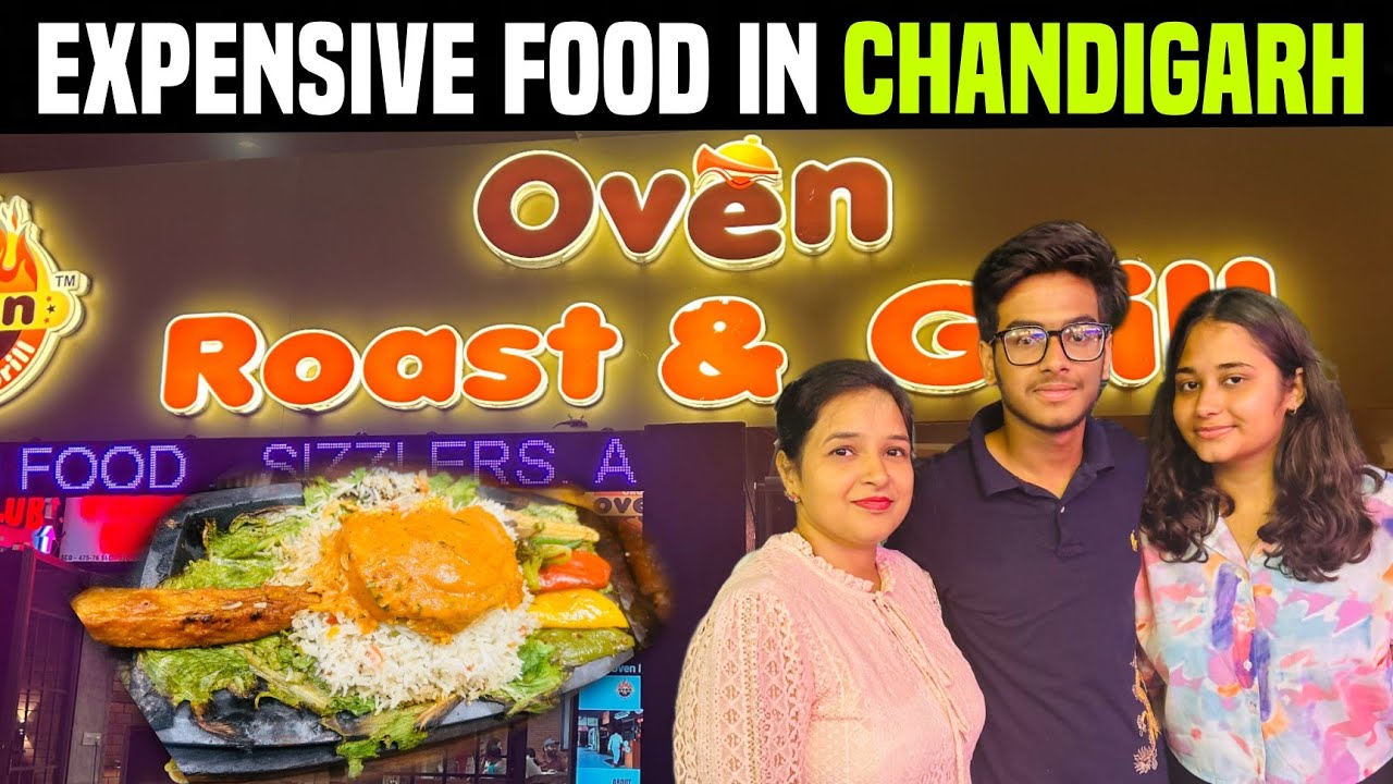 Expensive Food in Chandigarh | Oven Fresh, Chandigarh | Oven Roast & Grill