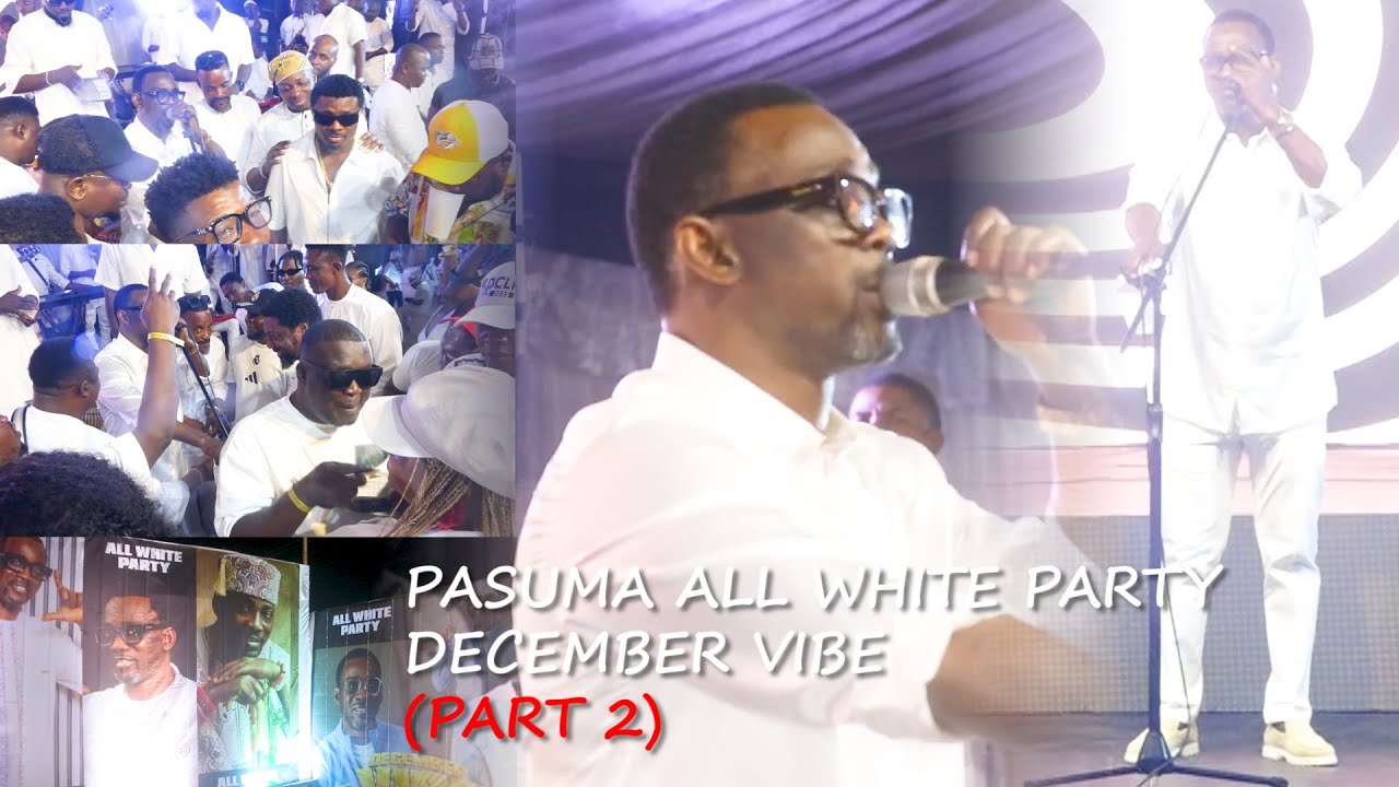 PASUMA ALL WHITE PARTY DECEMBER VIBE (PART 2)