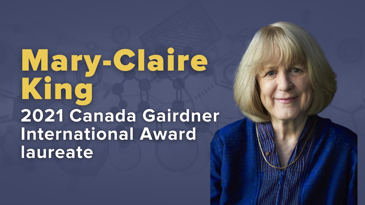 Dr. Mary-Claire King Gairdner Science Week Laureate Lecture