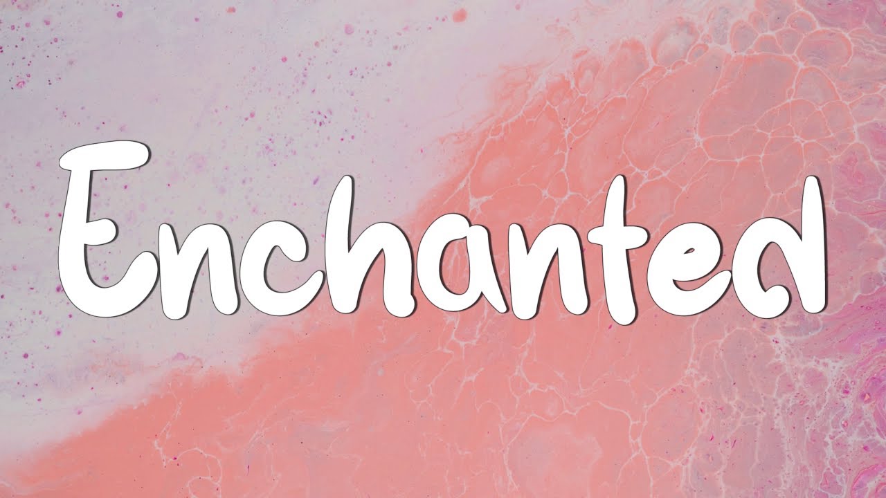 Enchanted (Lyrics) - Taylor Swift || Miley Cyrus, Bebe Rexha... (Mix)