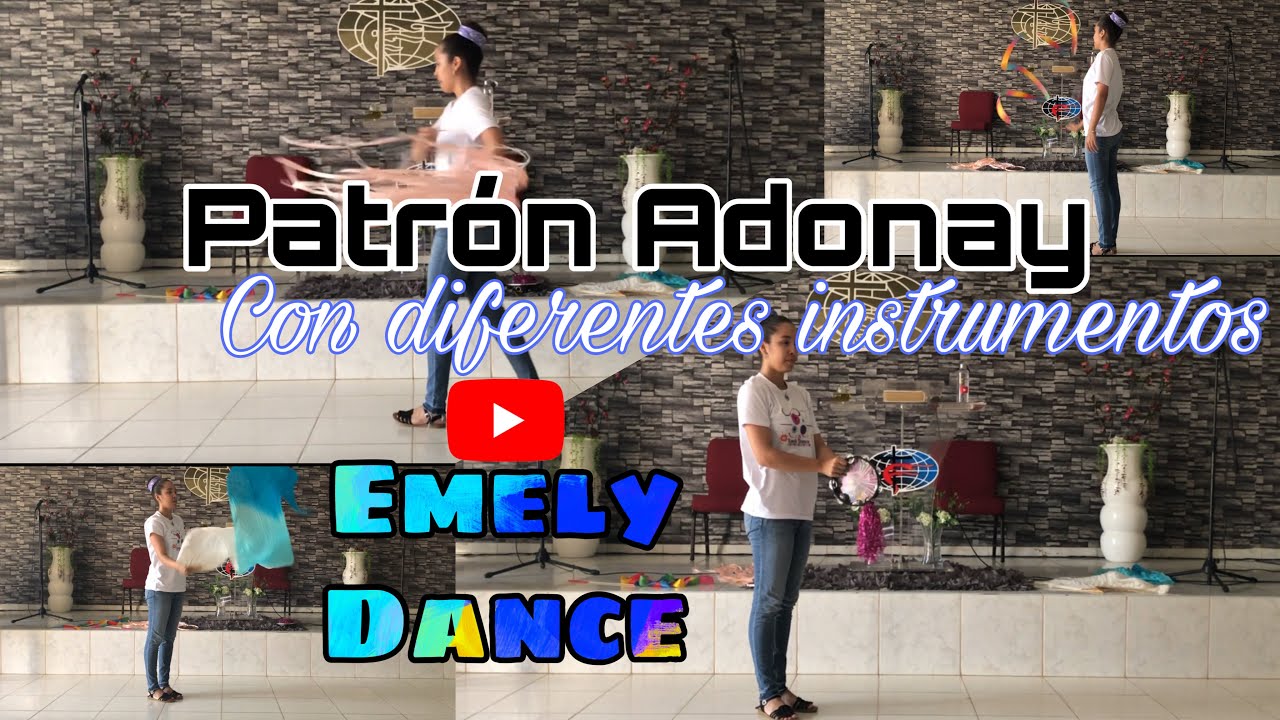 Patrón Adonay | Rutinas con diferentes instrumentos | Emely Dance