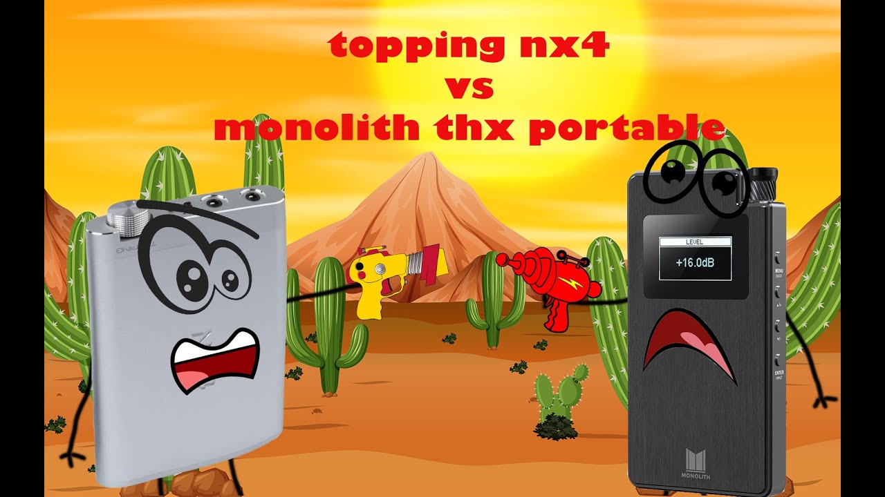 Topping NX4 vs Monolith THX Portable