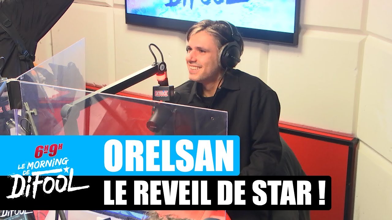 Orelsan - Le réveil de star  #MorningDeDifool