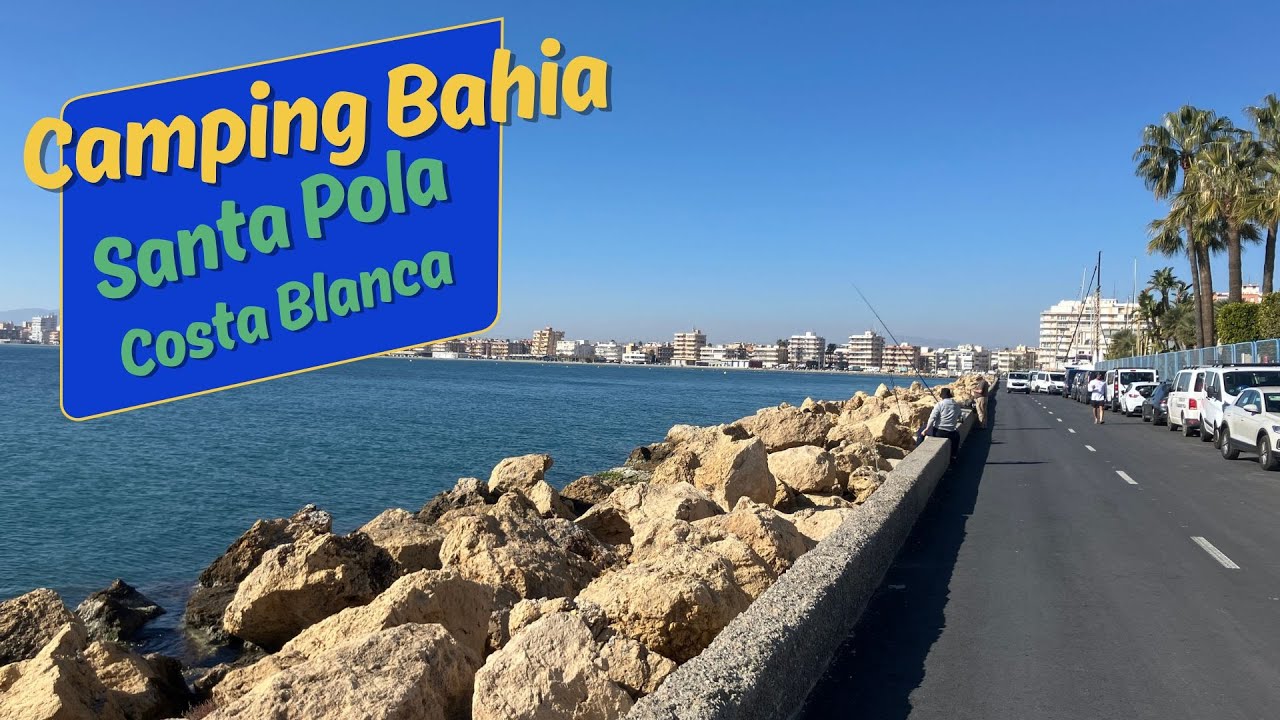 Camping Bahia, Santa Pola - Costa Blanca (Spanien)
