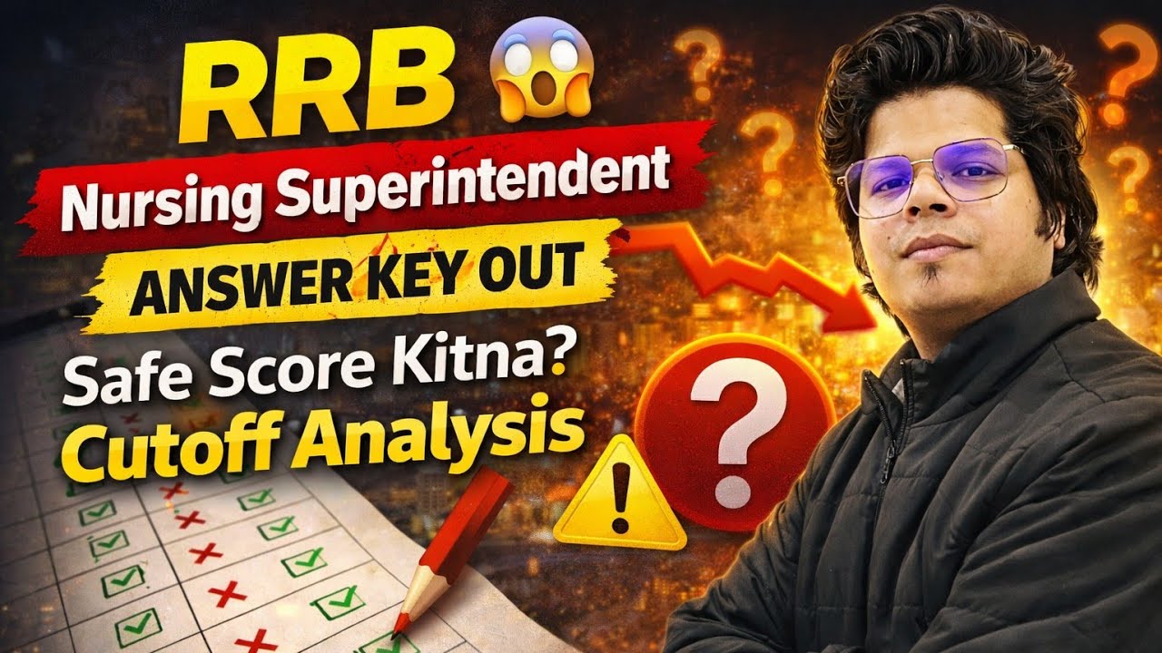 👉 RRB Nursing Superintendent Answer Key Out 😱 Safe Score Kitna? Cutoff Analysis