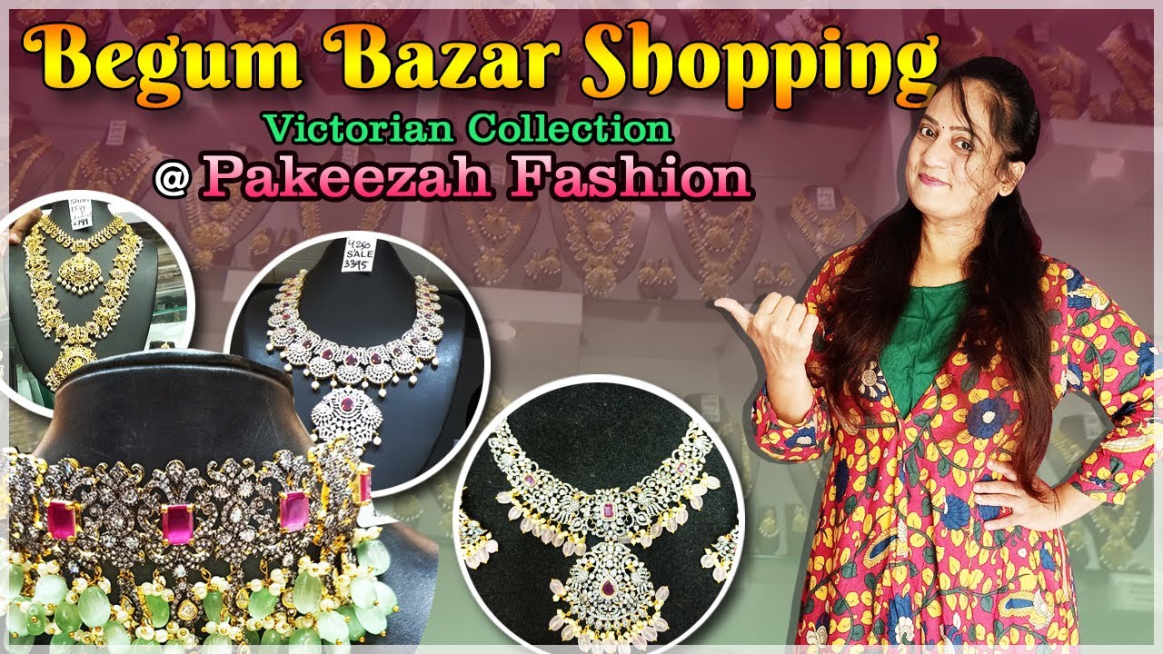 Begum bazar Jewellery Shopping || Pakeezah Fashion Begum bazar || Begum bazar Nagari market