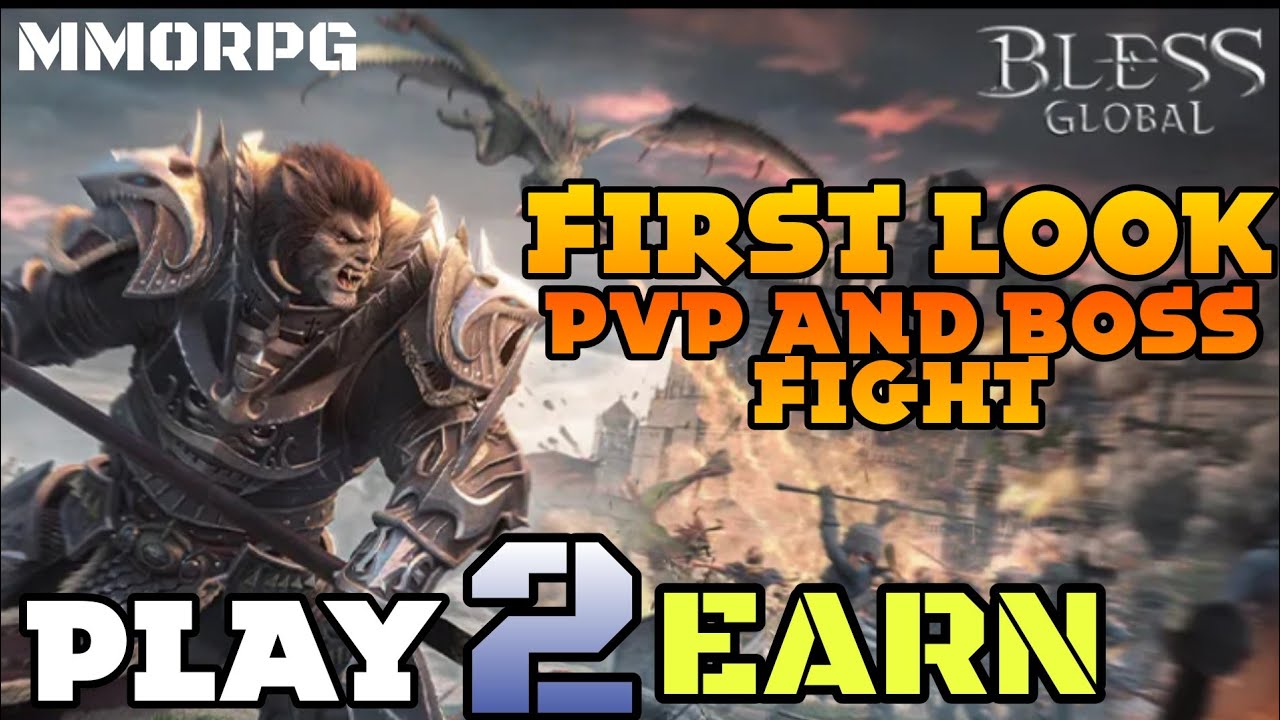BLess Global First Look of PvP & Boss Fight | Upcoming Play To Earn MMORPG NFT Game