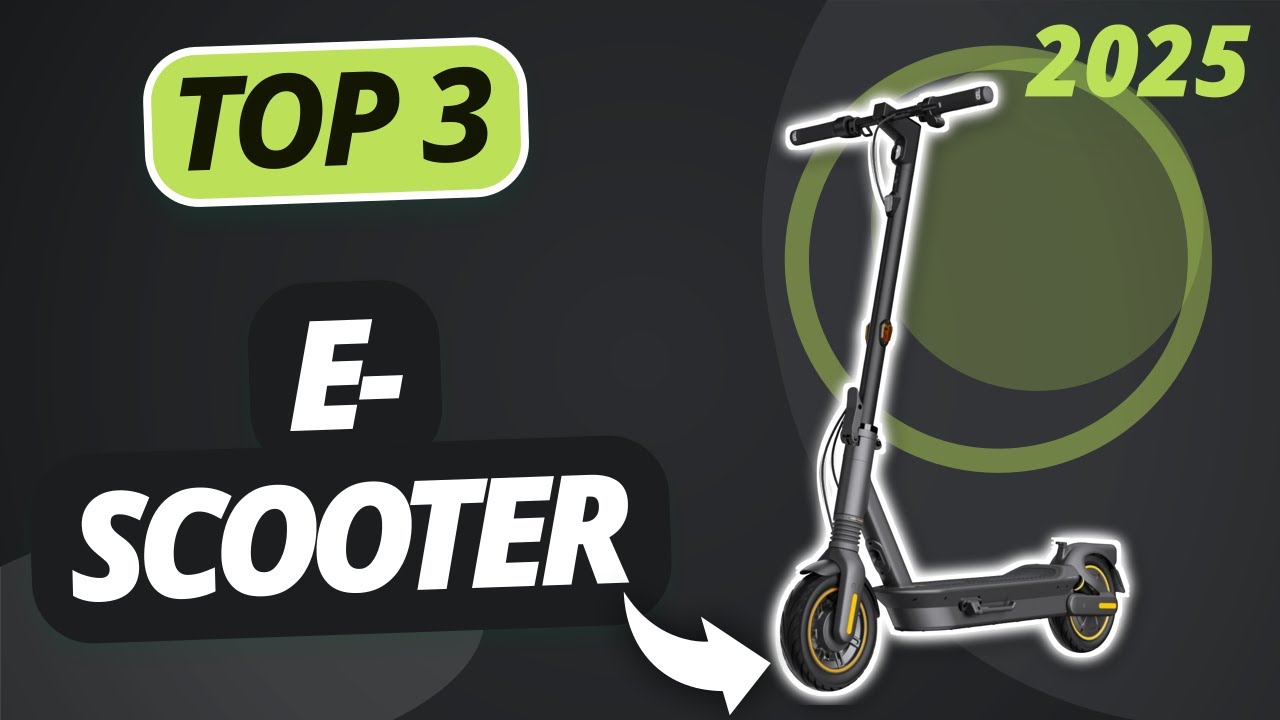 Der beste E-SCOOTER 2025 | TOP 3 E-Scooter im Vergleich