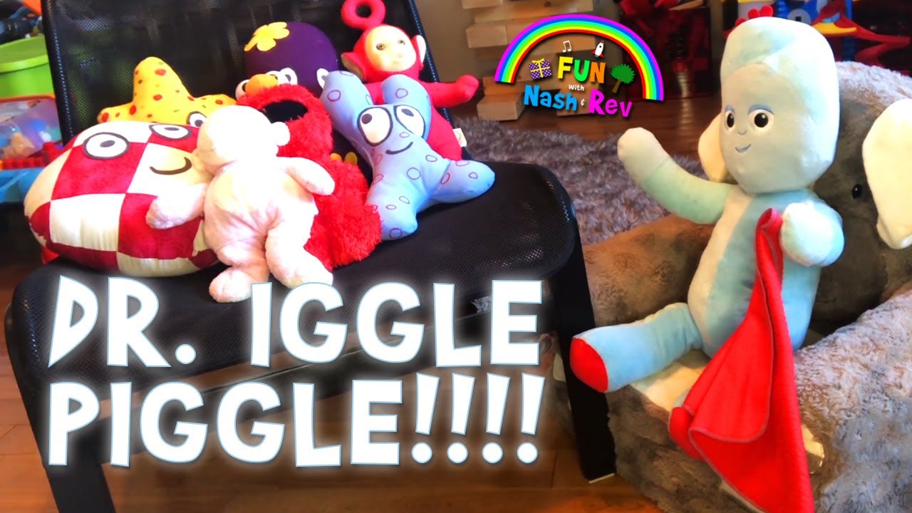 Dr. IGGLE PIGGLE!!!  For KIDS!!!